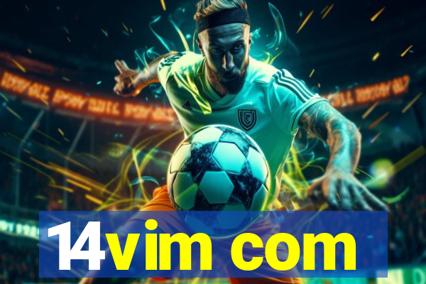 14vim com
